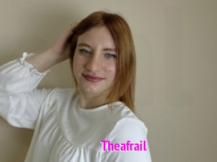 Theafrail
