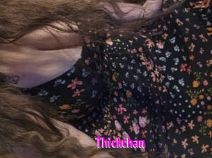 Thickchan