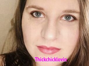Thickchicklovin