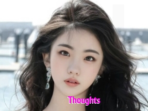 Thoughts