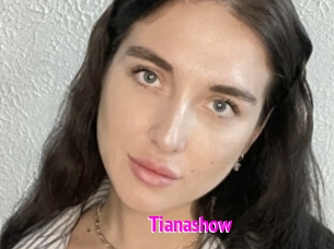 Tianashow