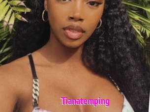 Tianatemping