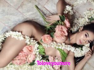 Toloveyoumore
