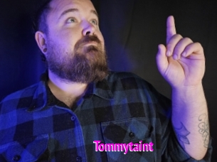 Tommytaint