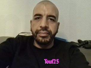 Touf25