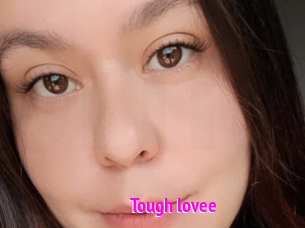 Tough_lovee