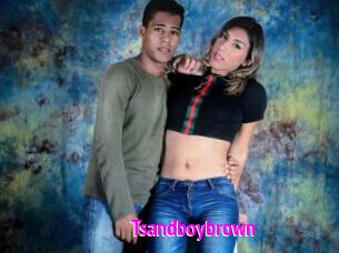 Tsandboybrown
