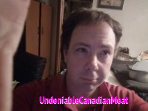 UndeniableCanadianMeat
