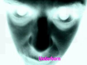 Underborn