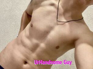 UrHandsome_Guy