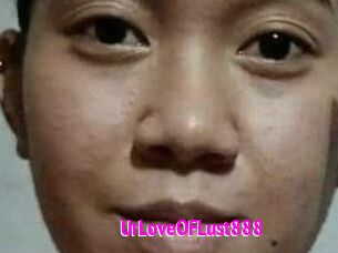 Ur_Love_OF_Lust888