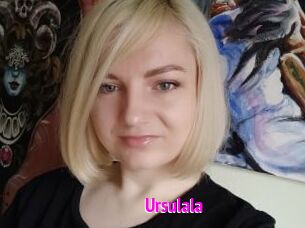 Ursulala