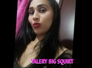 VALERY_BIG_SQUIRT Porn Loverz