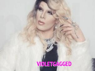 VIOLETGAGGED