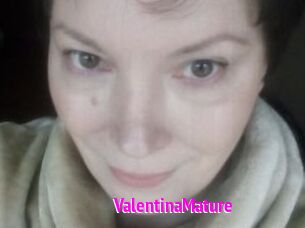 ValentinaMature