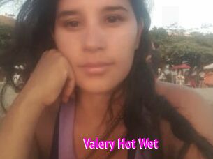 Valery_Hot_Wet