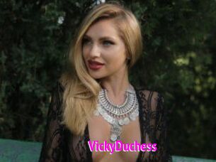 VickyDuchess