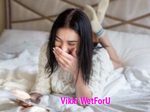 Vikki_WetForU