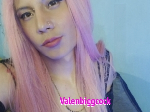 Valenbiggcock