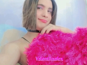 Valentiinafox