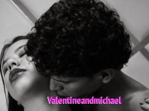 Valentineandmichael