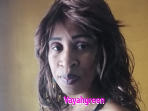 Vayahgreen