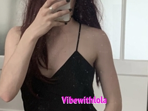 Vibewithlola