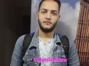 Viggoslaveblow