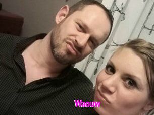 Waouw