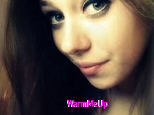 WarmMeUp