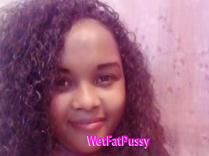 WetFatPussy