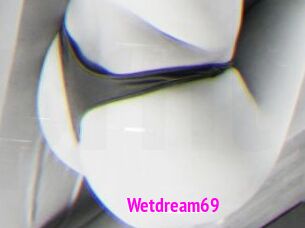 Wetdream69