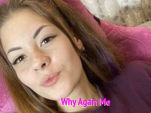 Why_Again_Me Porn Loverz