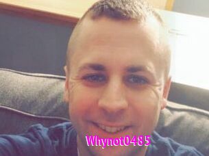 Whynot0485