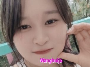 Wanghuiju