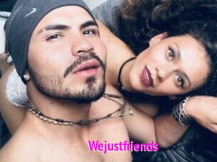 Wejustfriends