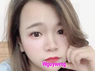 Wguywetg