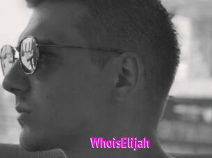 WhoisElijah