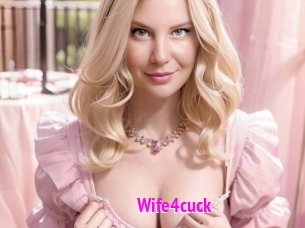 Wife4cuck