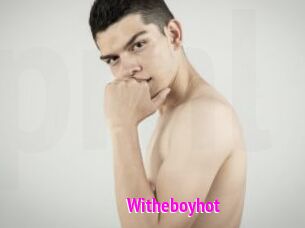 Witheboyhot