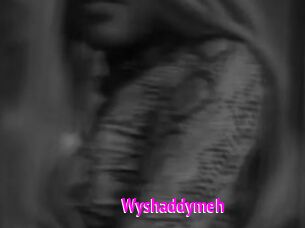Wyshaddymeh