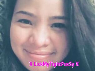 X_LickMyTightPusSy_X