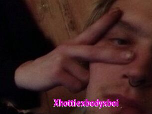 Xhottiexbodyxboi