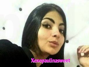 Xoxopaulinasweet