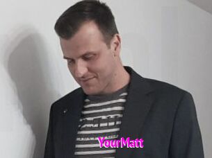 YourMatt