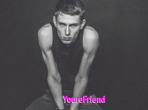 YoureFriend