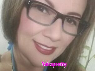 Yairapretty