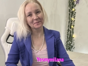 Yesmymilana