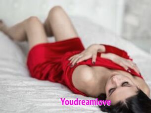Youdreamlove