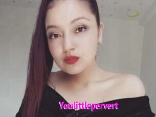 Youlittlepervert